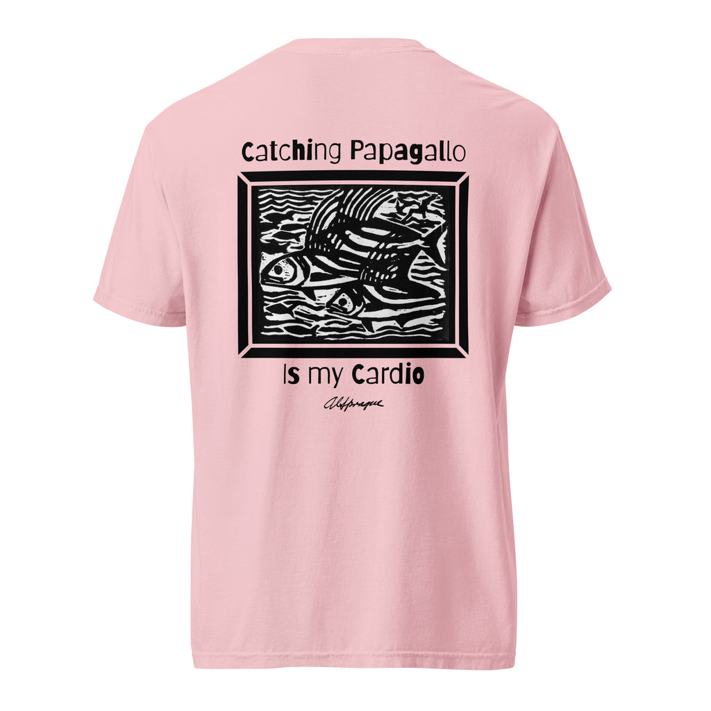 Catching Papagallo is my Cardio Unisex Tee