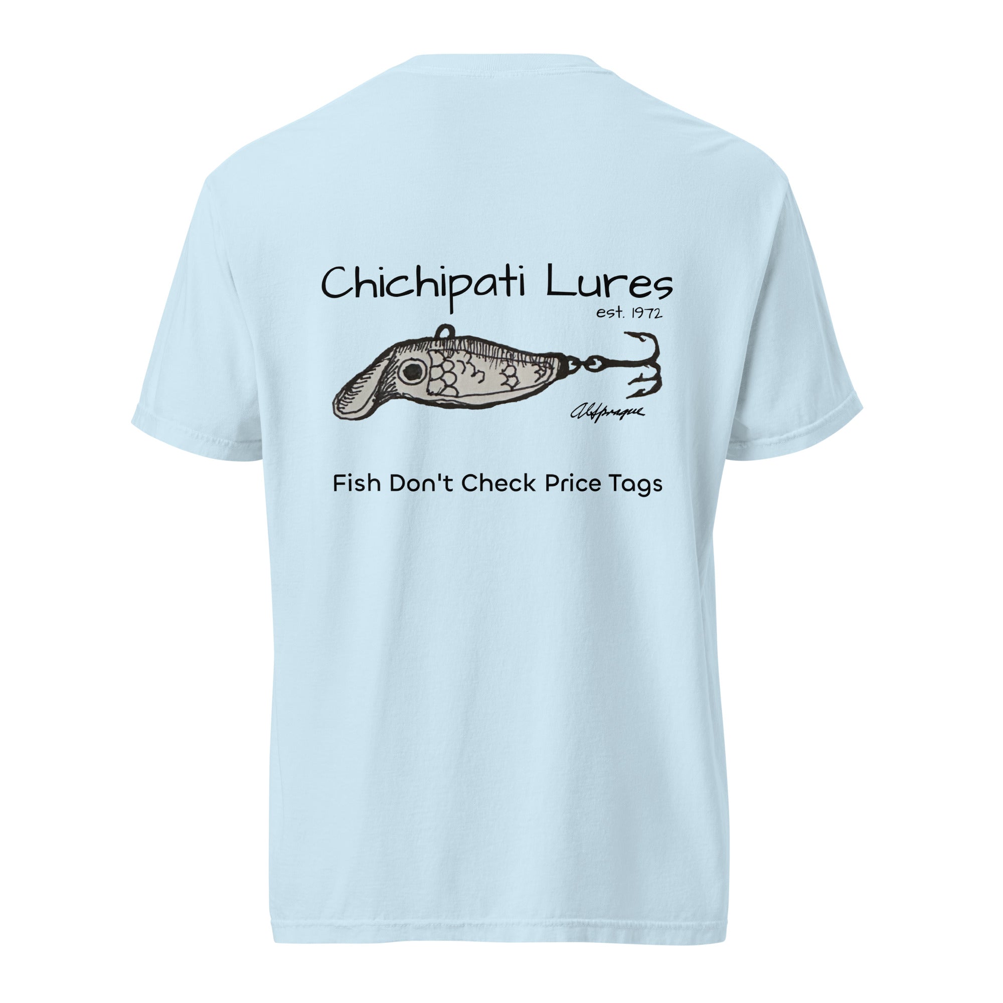 Fish Don't Check Price Tags Tee
