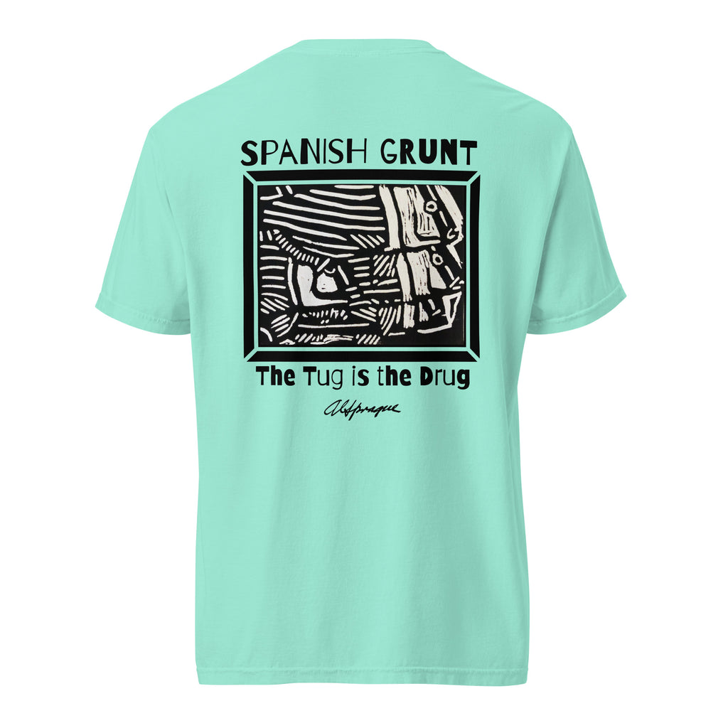 The Tug is the Drug (Spanish Grunt) Unisex Tee