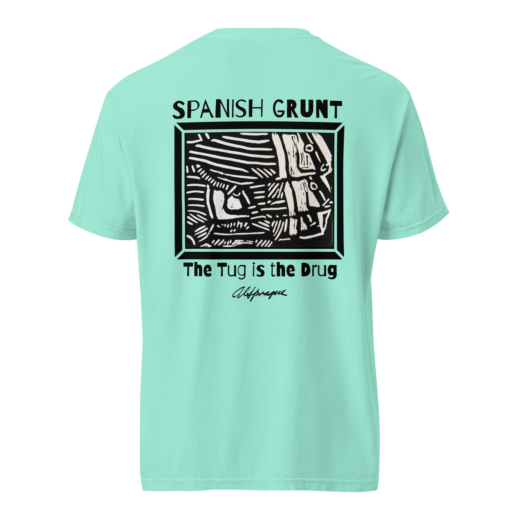 The Tug is the Drug (Spanish Grunt) Unisex Tee