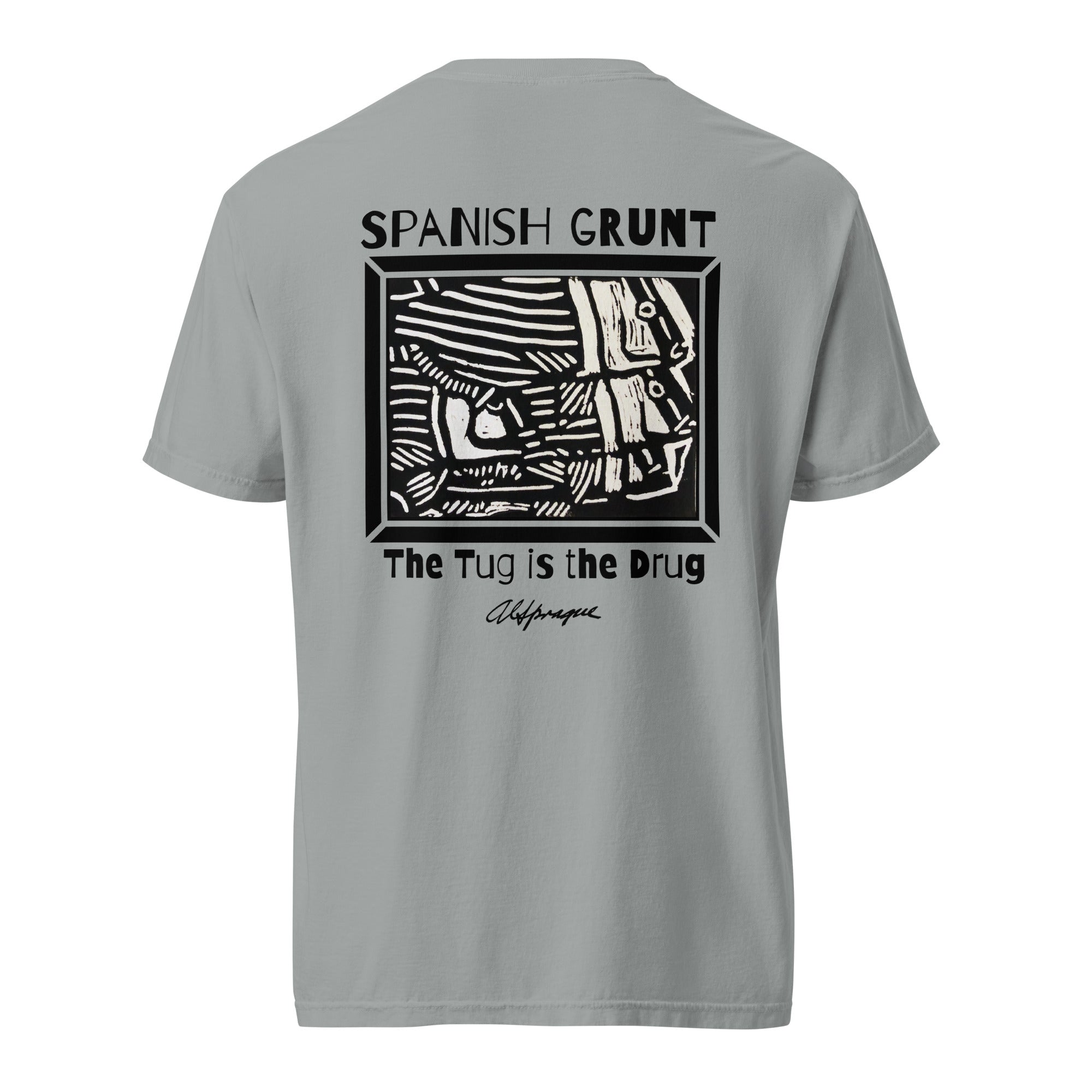 The Tug is the Drug (Spanish Grunt) Unisex Tee