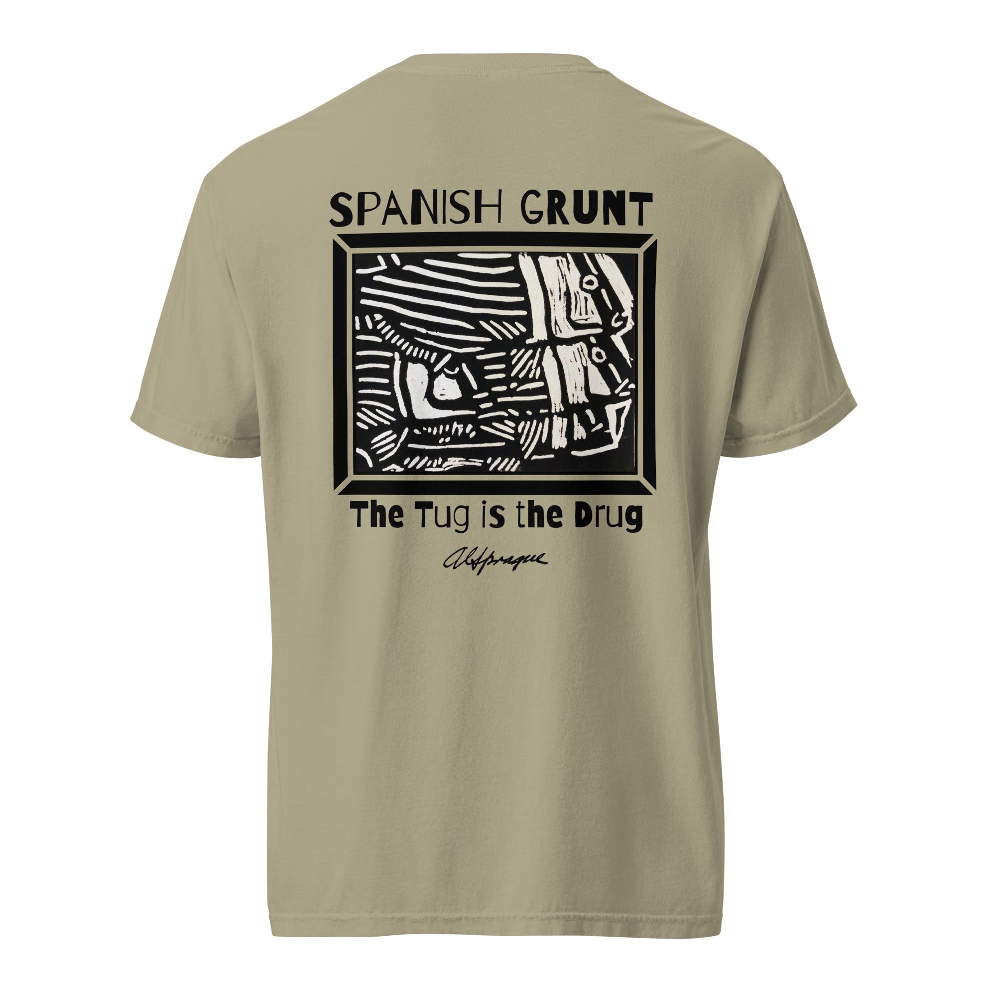 The Tug is the Drug (Spanish Grunt) Unisex Tee