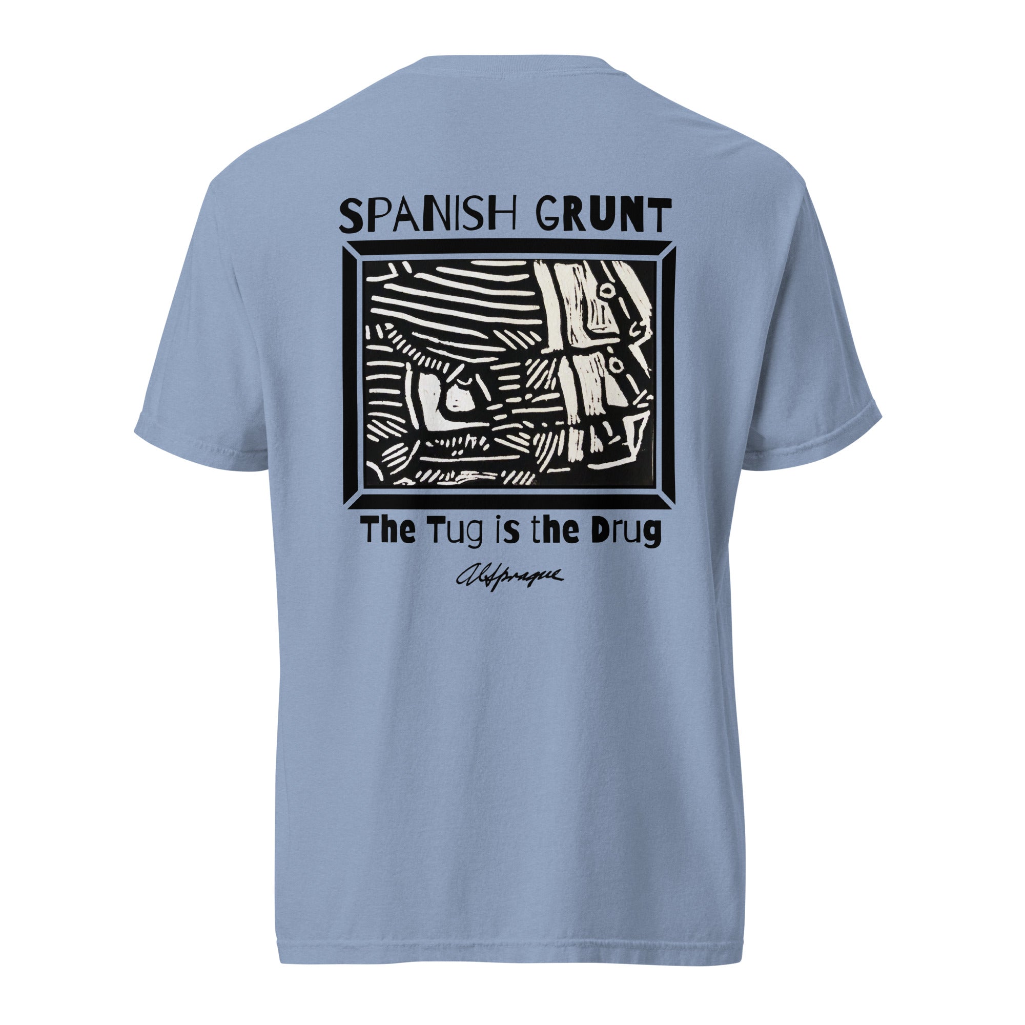 The Tug is the Drug (Spanish Grunt) Unisex Tee